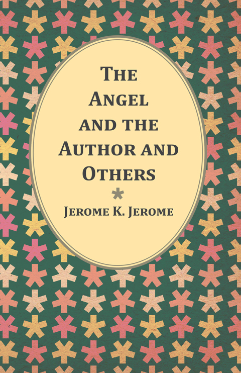 Cover image for book The Angel and the Author and Others