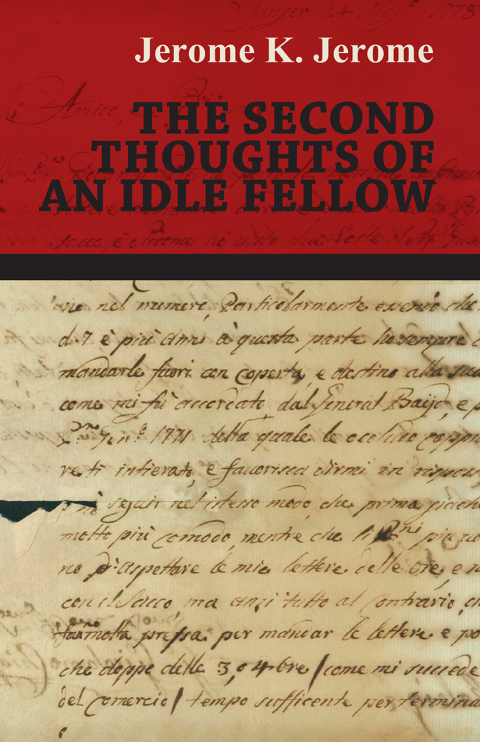Cover image for book The Second Thoughts of an Idle Fellow