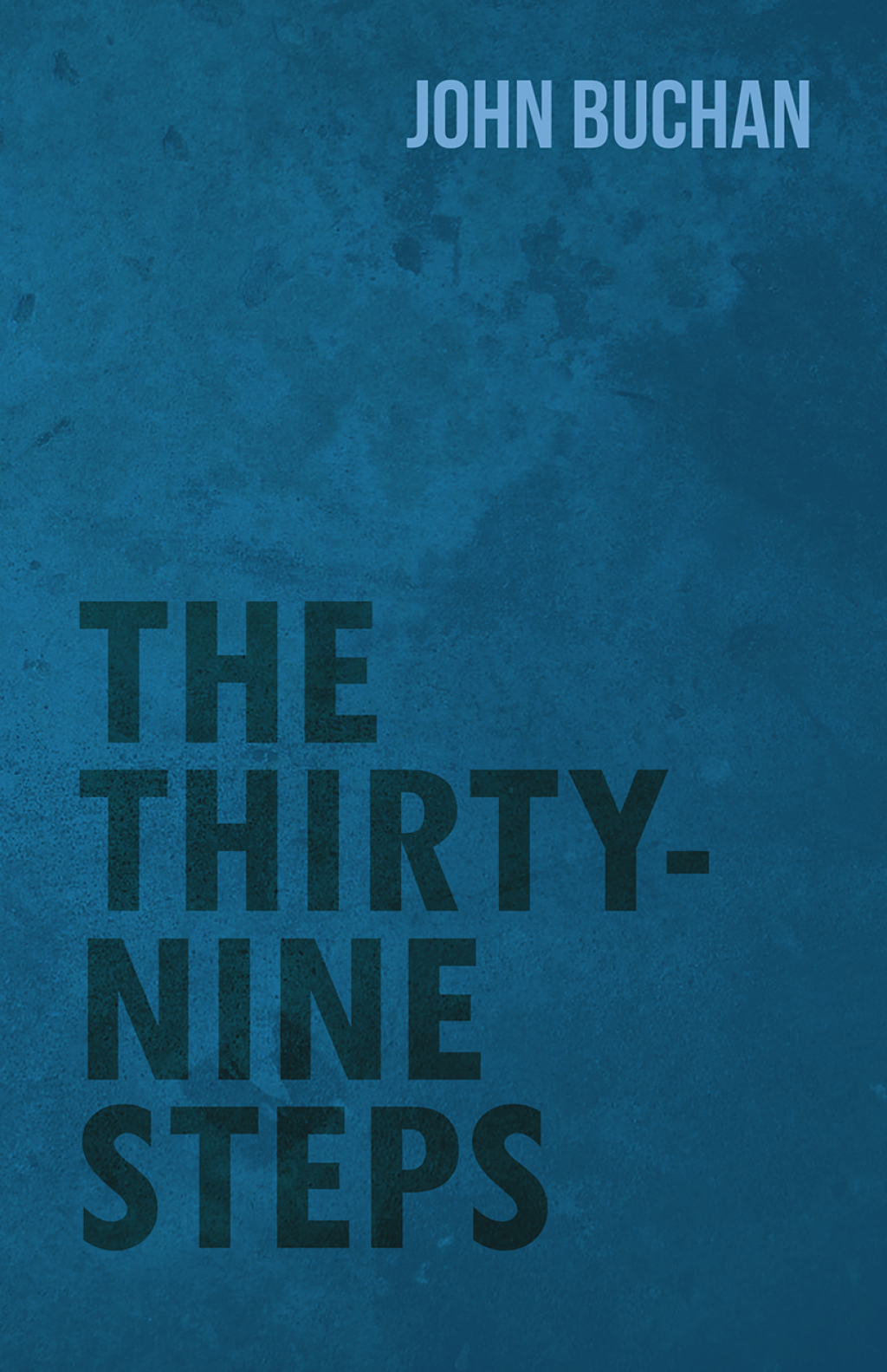 The Thirty-Nine Steps (eBook) - John Buchan