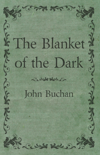 The Blanket of the Dark