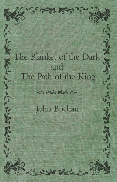 Cover image for book The Blanket of the Dark and The Path of the King