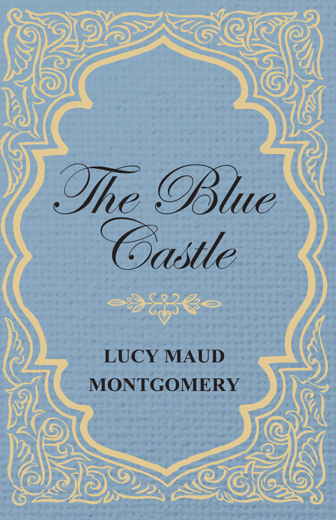 Cover image for book The Blue Castle