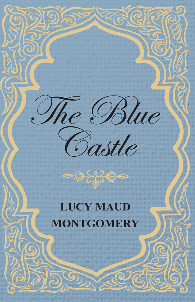 The Blue Castle