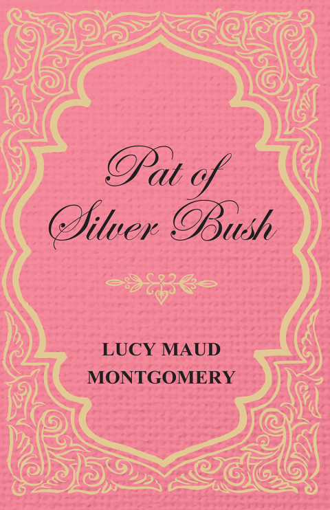 Cover image for book Pat of Silver Bush