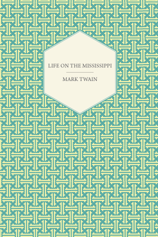Life on the Mississippi