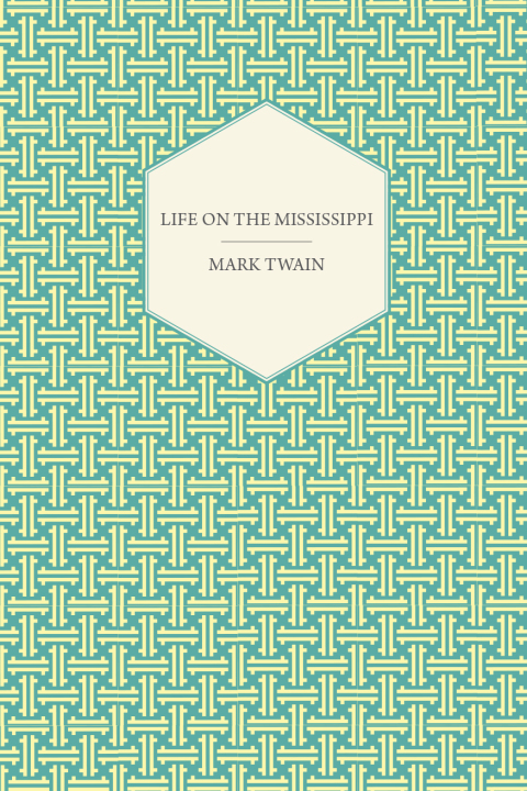 Cover image for book Life on the Mississippi