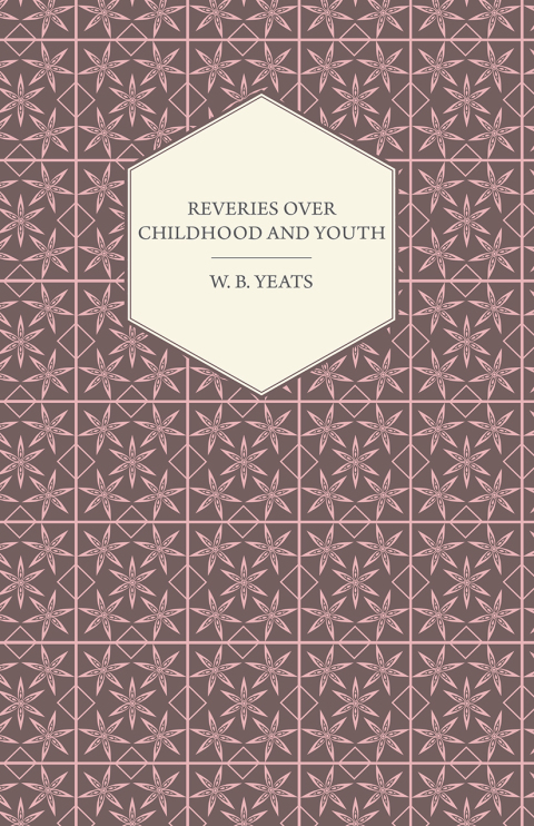 Cover image for book Reveries Over Childhood And Youth