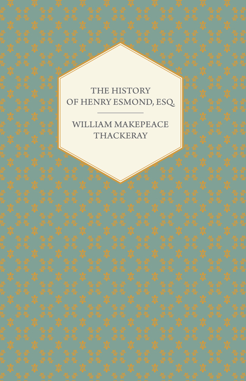 Cover image for book The History of Henry Esmond, Esq.