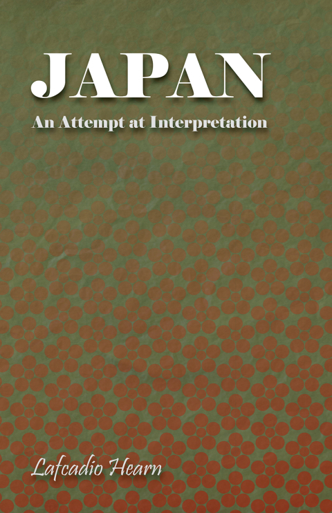Cover image for book Japan - An Attempt at Interpretation
