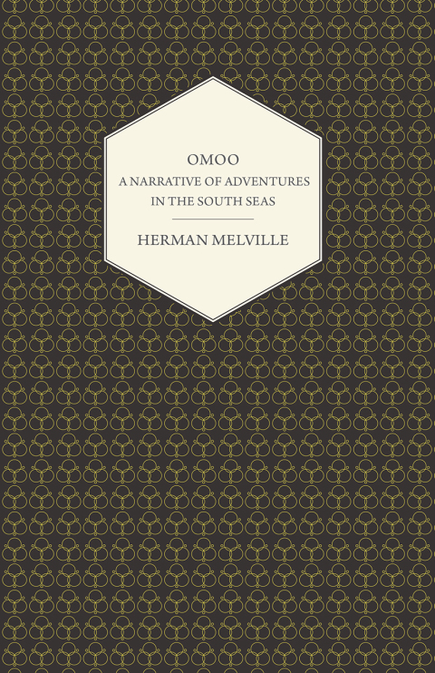 Cover image for book Omoo - A Narrative of Adventures in the South Seas