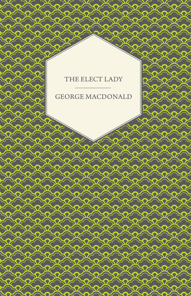 The Elect Lady