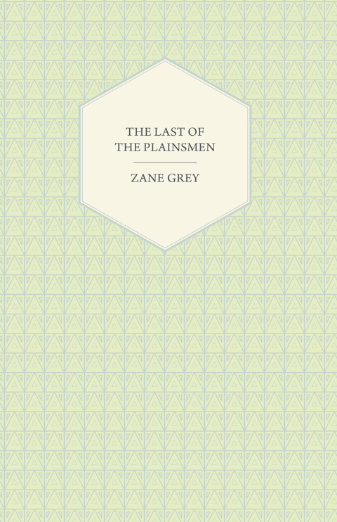 Cover image for book The Last of the Plainsmen