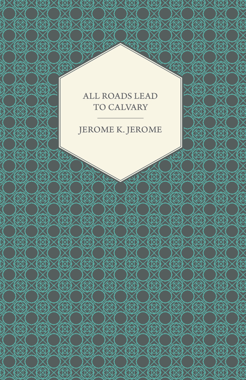 Cover image for book All Roads Lead to Calvary