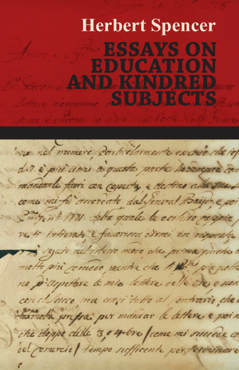 Cover image for book Essays on Education and Kindred Subjects