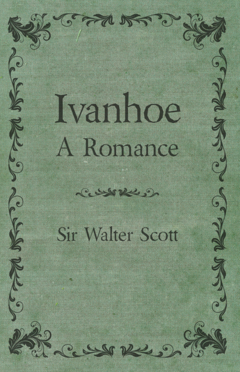 Cover image for book Ivanhoe - A Romance