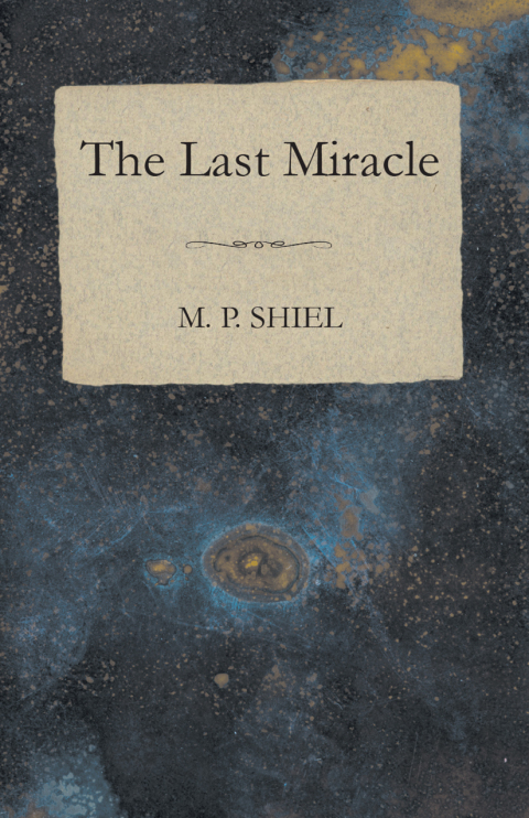 The Last Miracle 