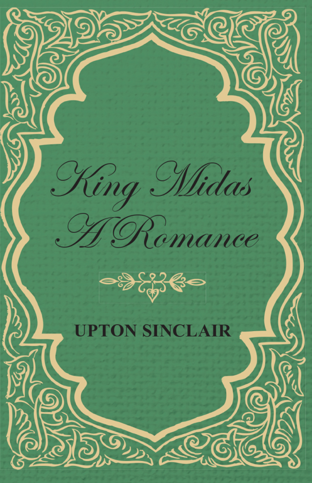 King Midas; A Romance