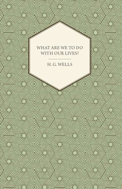 Cover image for book What Are We to Do with Our Lives?