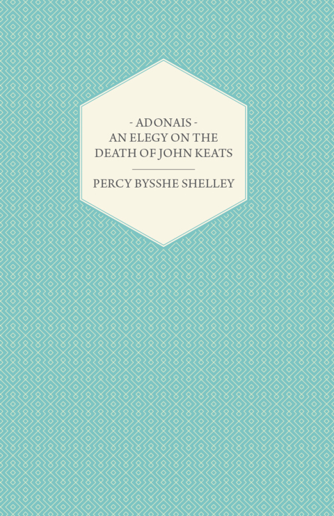 Cover image for book Adonais - An Elegy on the Death of John Keats