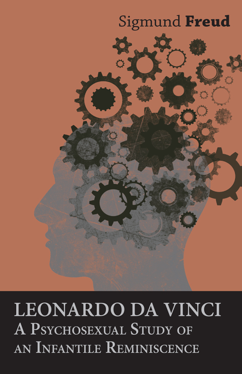 Cover image for book Leonardo da Vinci - A Psychosexual Study of an Infantile Reminiscence