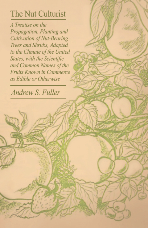 Cover image for book The Nut Culturist