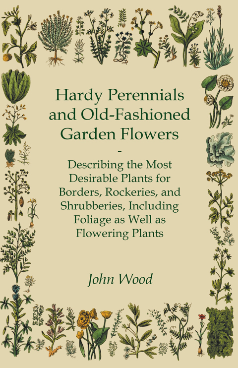 Cover image for book Hardy Perennials and Old-Fashioned Garden Flowers