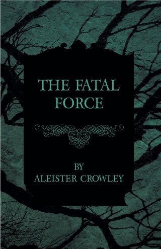 The Fatal Force