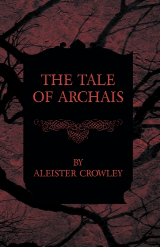 The Tale Of Archais