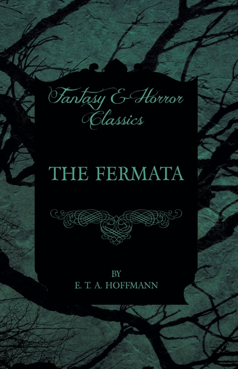 Cover image for book The Fermata (Fantasy and Horror Classics)