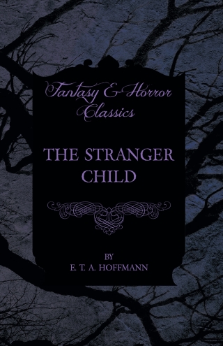 The Stranger Child