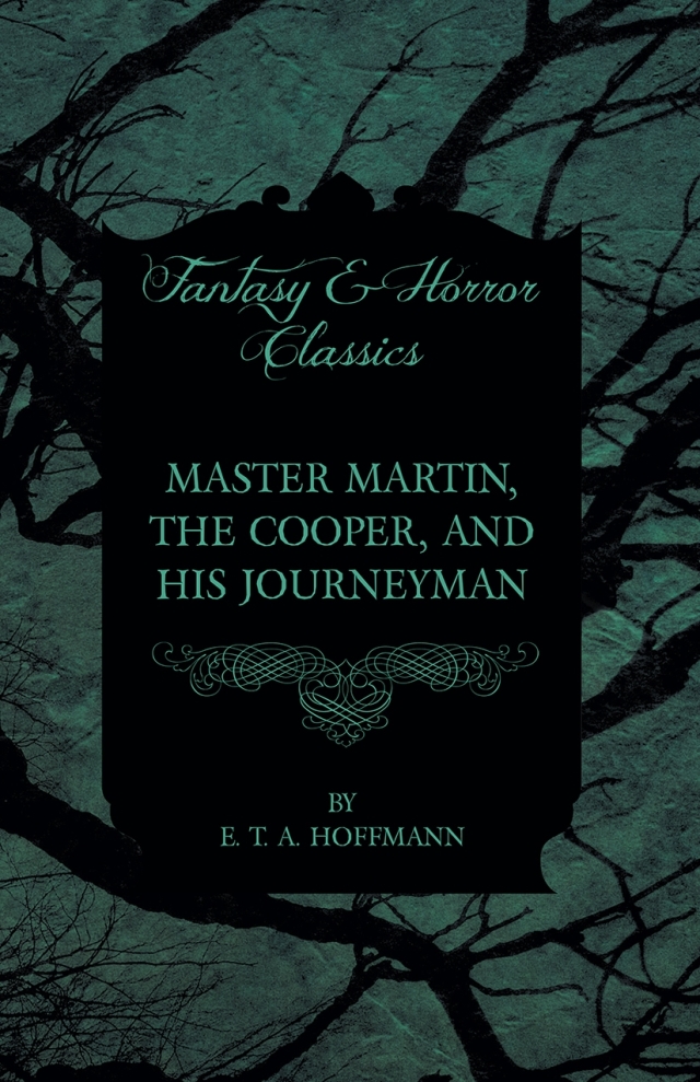 Master Martin, the Cooper, and His Journeyman
