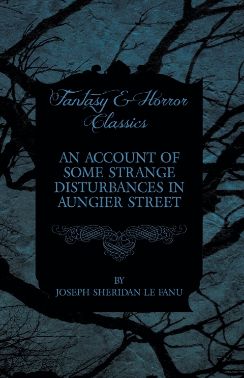 Cover image for book An Account of Some Strange Disturbances in Aungier Street