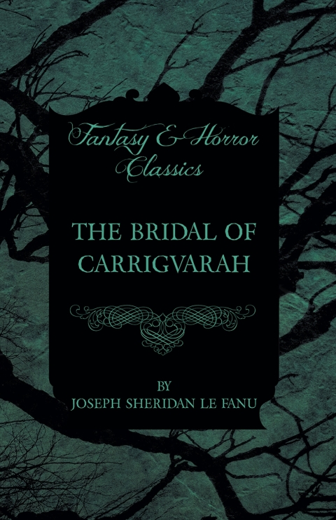 Cover image for book The Bridal of Carrigvarah