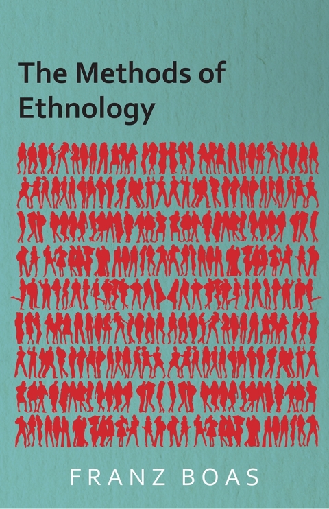 Cover image for book The Methods of Ethnology