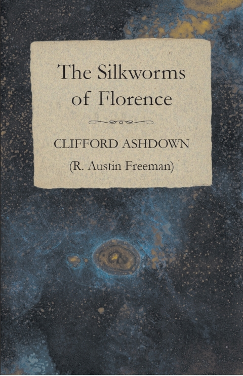 Cover image for book The Silkworms of Florence