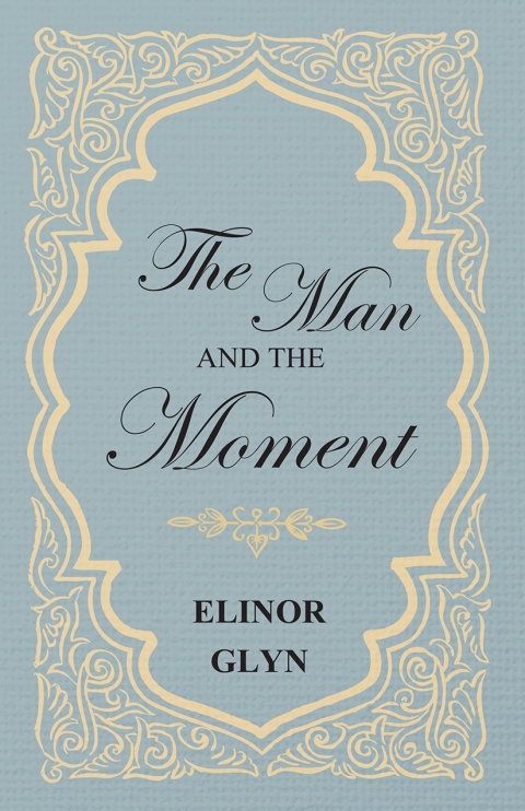 Cover image for book The Man and the Moment