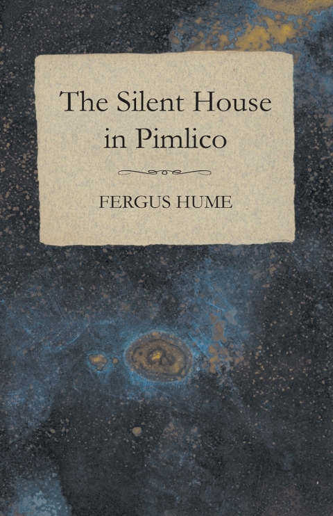 Cover image for book The Silent House in Pimlico