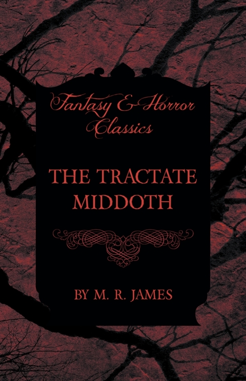 Cover image for book The Tractate Middoth (Fantasy and Horror Classics)