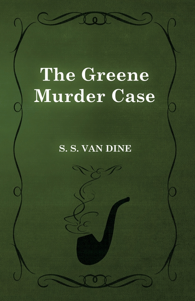 The Greene Murder Case