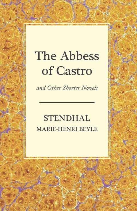 Cover image for book The Abbess of Castro and Other Shorter Novels