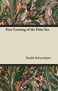 Titelbild: First Crossing of the Polar Sea 9781447427346