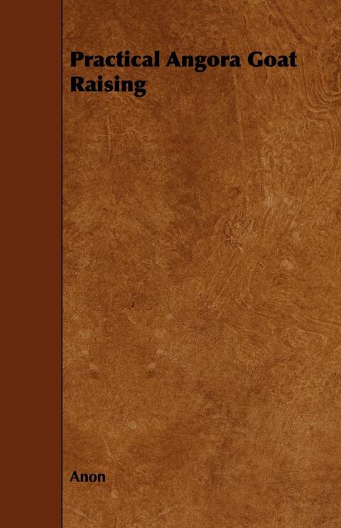 Cover image for book Practical Angora Goat Raising