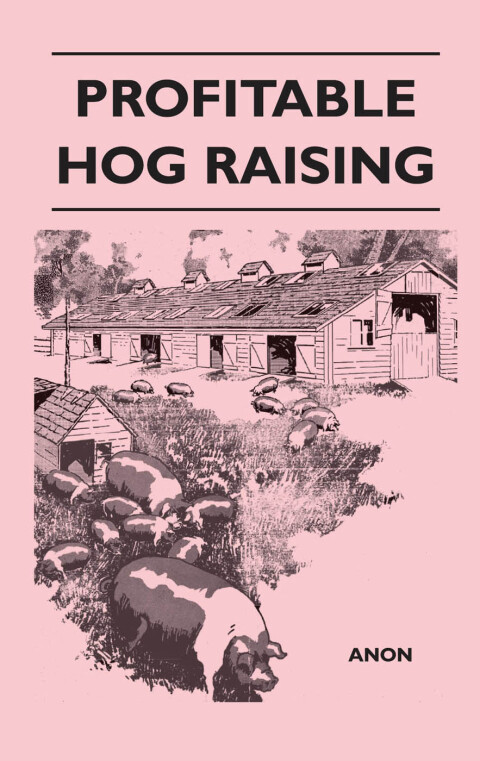 Cover image for book Profitable Hog Raising