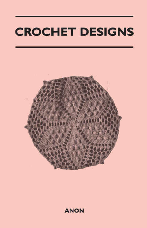 Cover image for book Crochet Designs