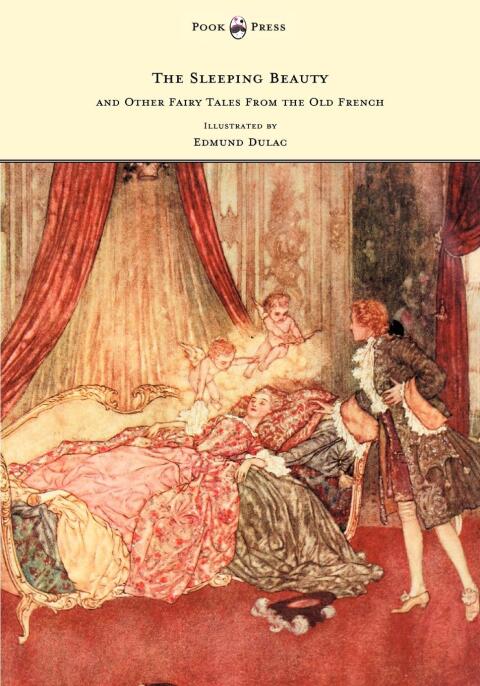 Cover image for book The Sleeping Beauty and Other Fairy Tales from the Old French - Illustrated by Edmund Dulac