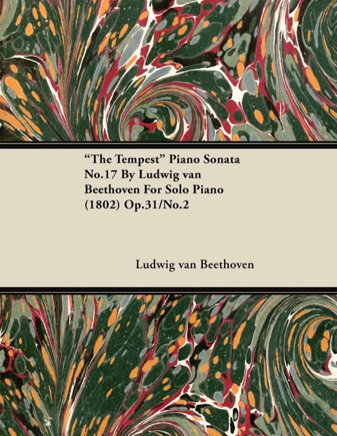 Cover image for book "The Tempest" - Piano Sonata No. 17 - Op. 31/No. 2 - For Solo Piano