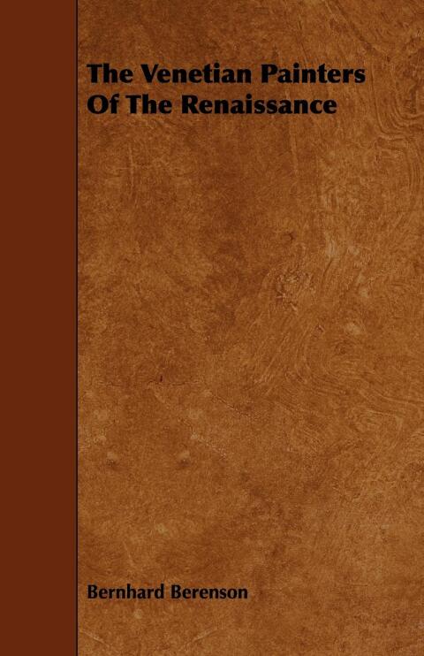 Cover image for book The Venetian Painters Of The Renaissance