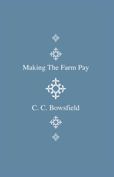 Cover image for book Making the Farm Pay