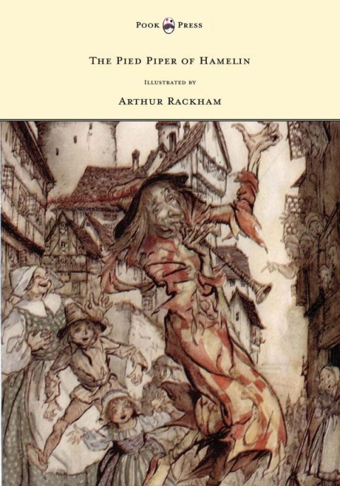 Cover image for book The Pied Piper of Hamelin - Illustrated by Arthur Rackham