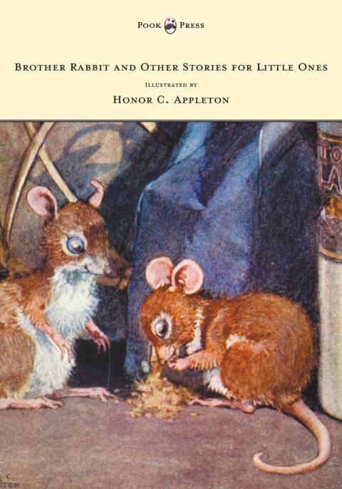 Cover image for book Brother Rabbit and Other Stories for Little Ones - Illustrated by Honor C. Appleton